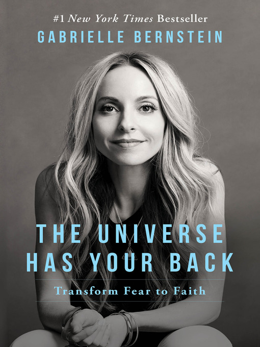 Title details for The Universe Has Your Back by Gabrielle Bernstein - Available